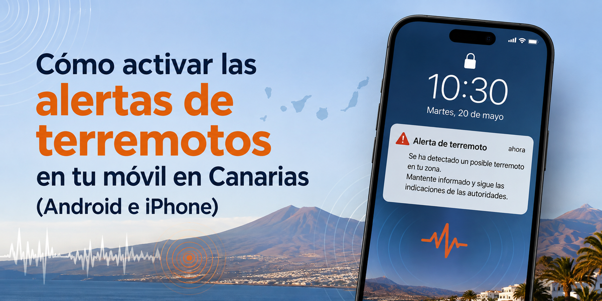 Cómo activar las alertas de terremotos en tu móvil en Canarias (Android e iPhone)